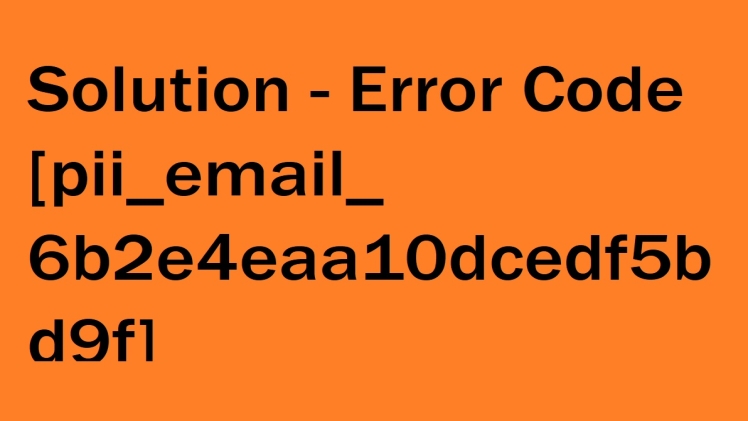 Photo of How to solution [pii_email_6b2e4eaa10dcedf5bd9f]